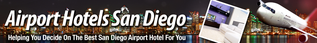 Airport Hotels in San Diego